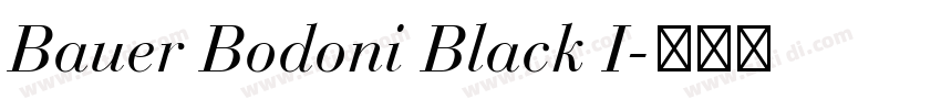 Bauer Bodoni Black I字体转换